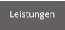 Leistungen